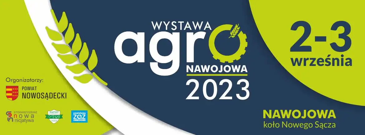 Dożynki Powiatowe i Agro Nawojowa już w pierwszy weekend września