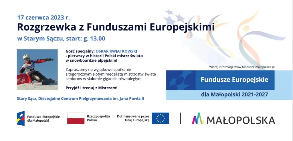 17 czerwca na Sądecczyźnie zagości  „Rozgrzewka z Funduszami Europejskimi”