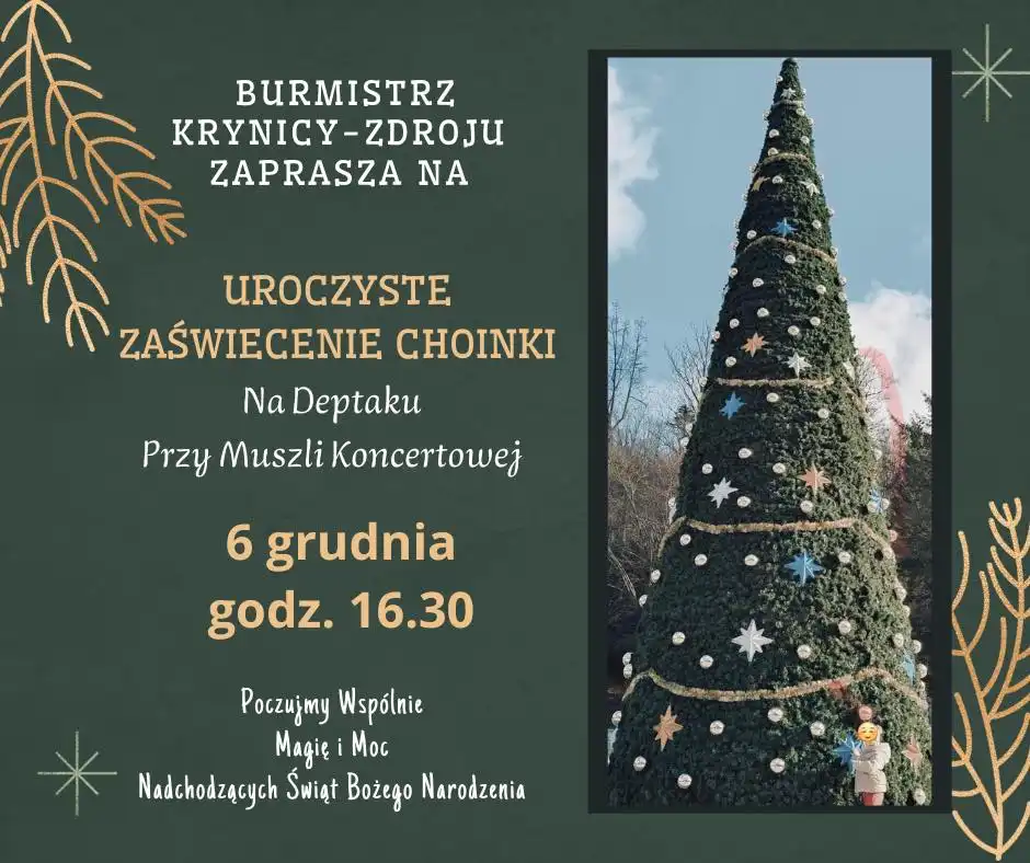 Magiczna atmosfera w Krynicy Zdroju. 6 grudnia zapalenie świątecznych światełek i nowa choinka
