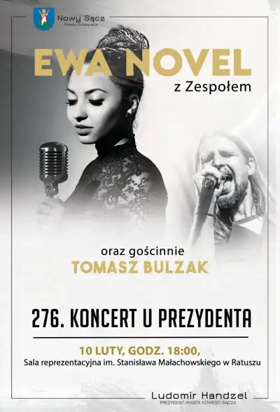 276. Koncert u Prezydenta. Wystąpi Ewa Novel z zespołem oraz z gościnnym udziałem Tomasza Bulzaka