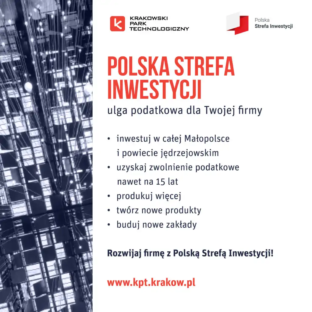Inwestuj w Małopolsce i skorzystaj z ulgi. Wsparcie Krakowskiego Parku Technologicznego dla firm