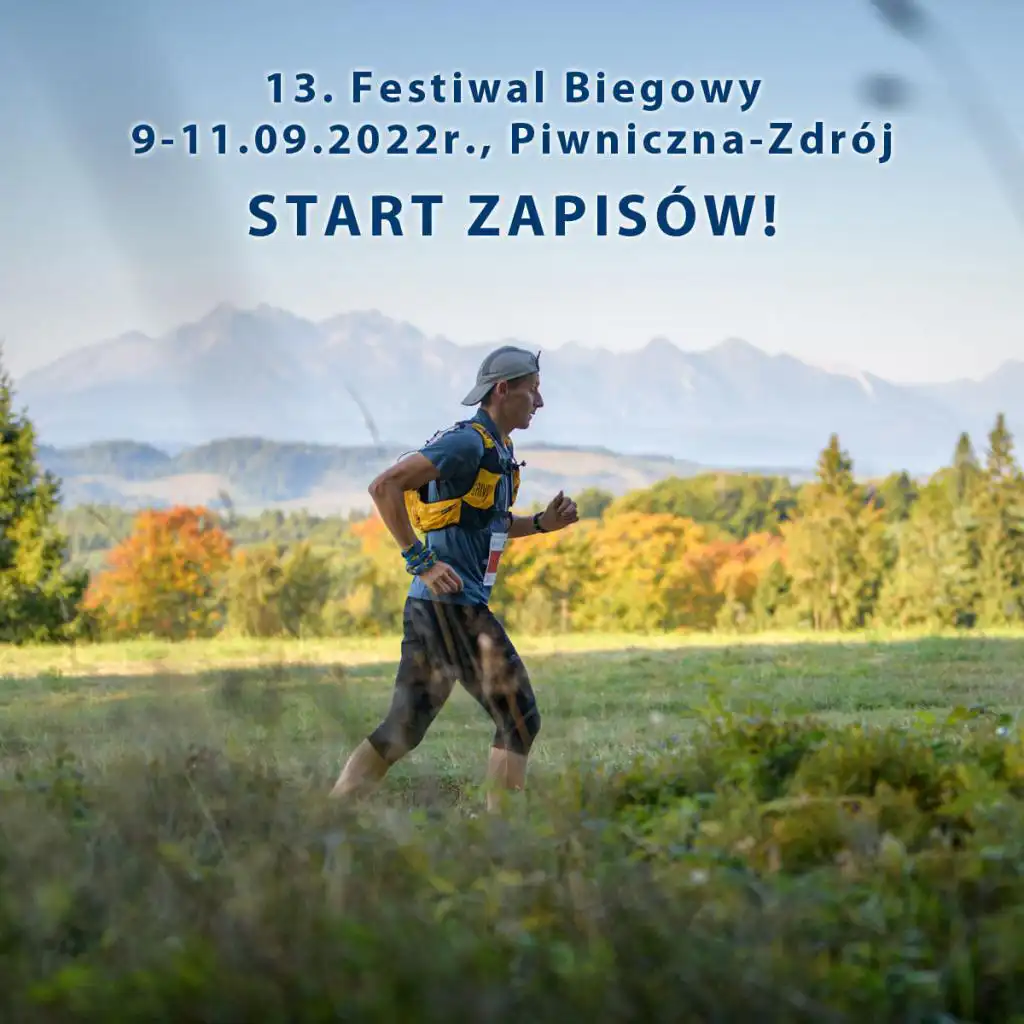 Ruszyły zapisy na 13. Festiwal Biegowy 2022 w Piwnicznej-Zdroju