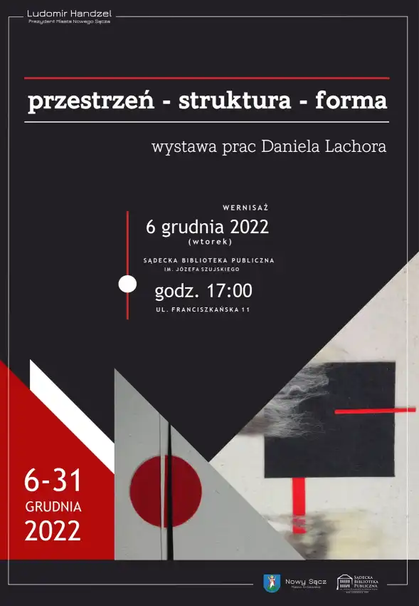 „Przestrzeń – struktura – forma” – wystawa prac Daniela Lachora