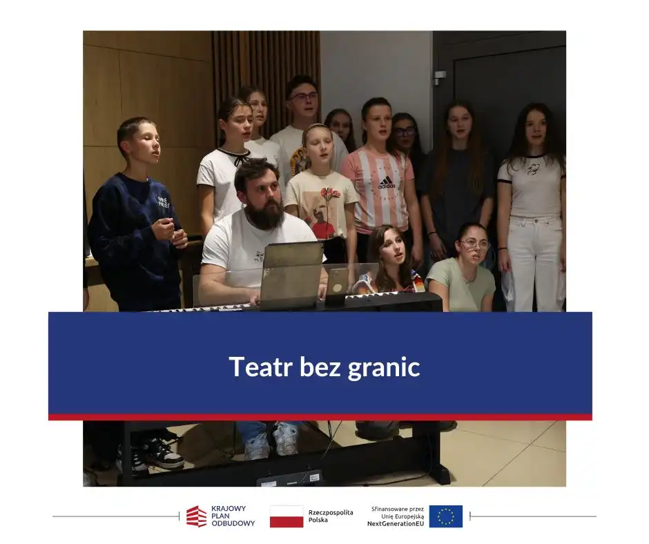Zgrane pokolenia. Muzykalny projekt „Teatr bez granic” w Łososinie Dolnej