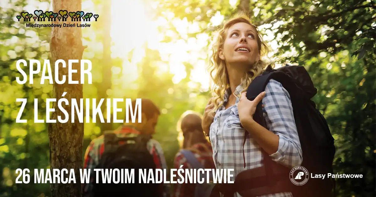 „Spacer z leśnikiem” już w najbliższą sobotę w Twoim nadleśnictwie!