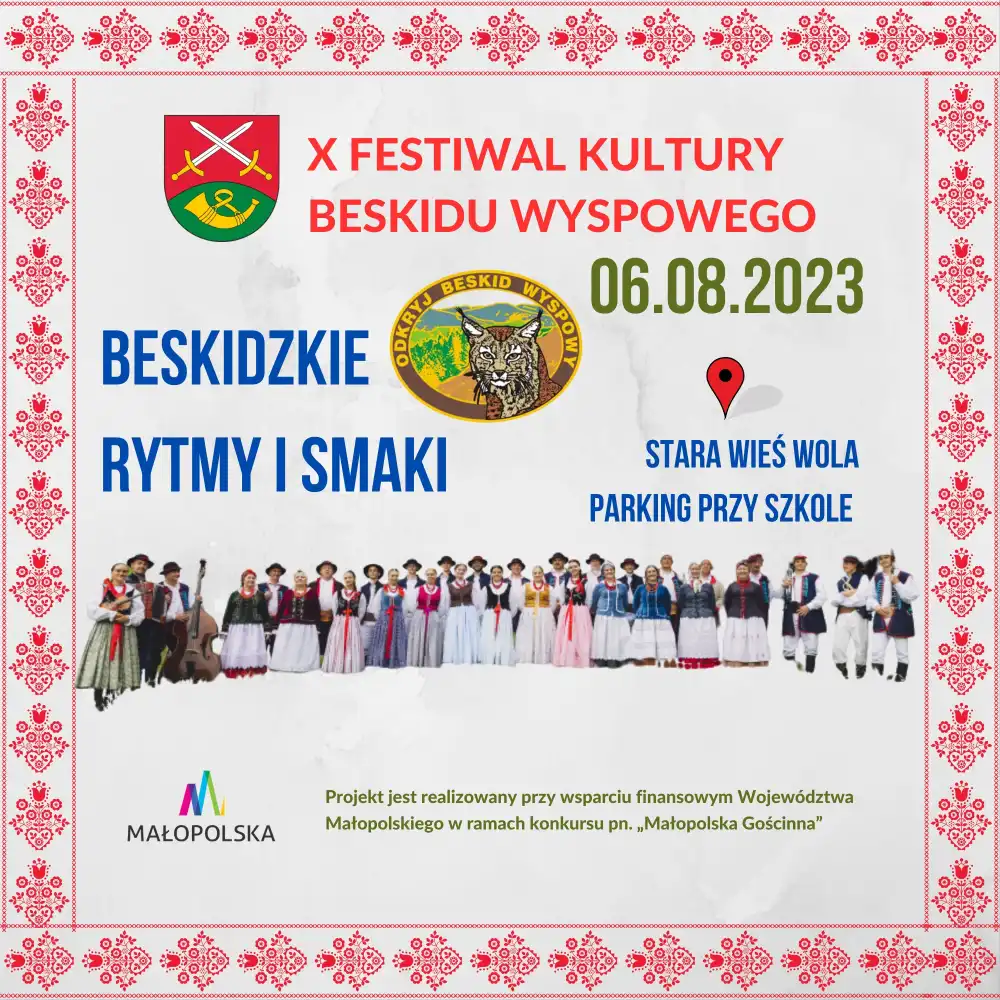6 sierpnia Festiwal Kultury Beskidu Wyspowego „Beskidzkie Rytmy i Smaki w Starej wsi Woli