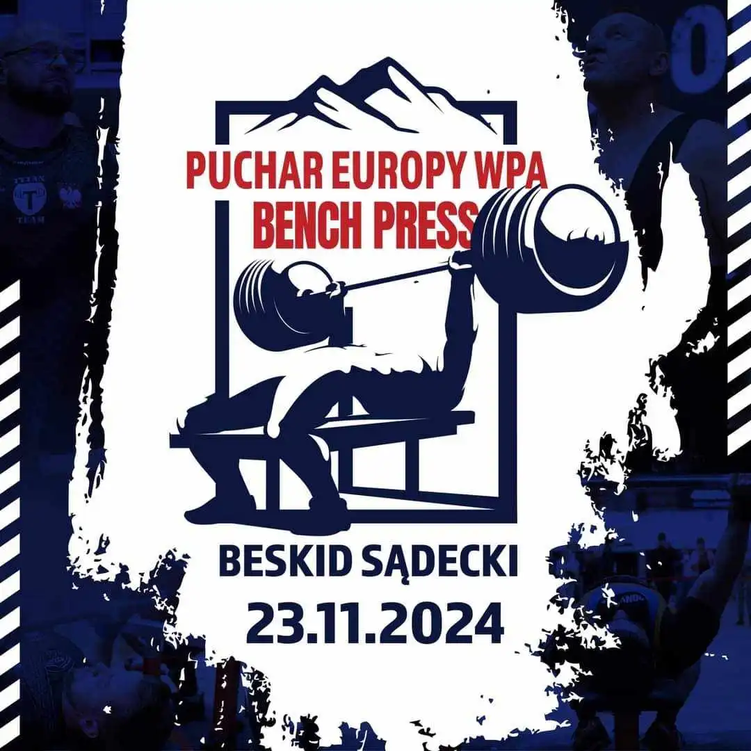 Mistrzowskie emocje w Kamionce Wielkiej! Puchar Europy w wyciskaniu sztangi już 23 listopada!