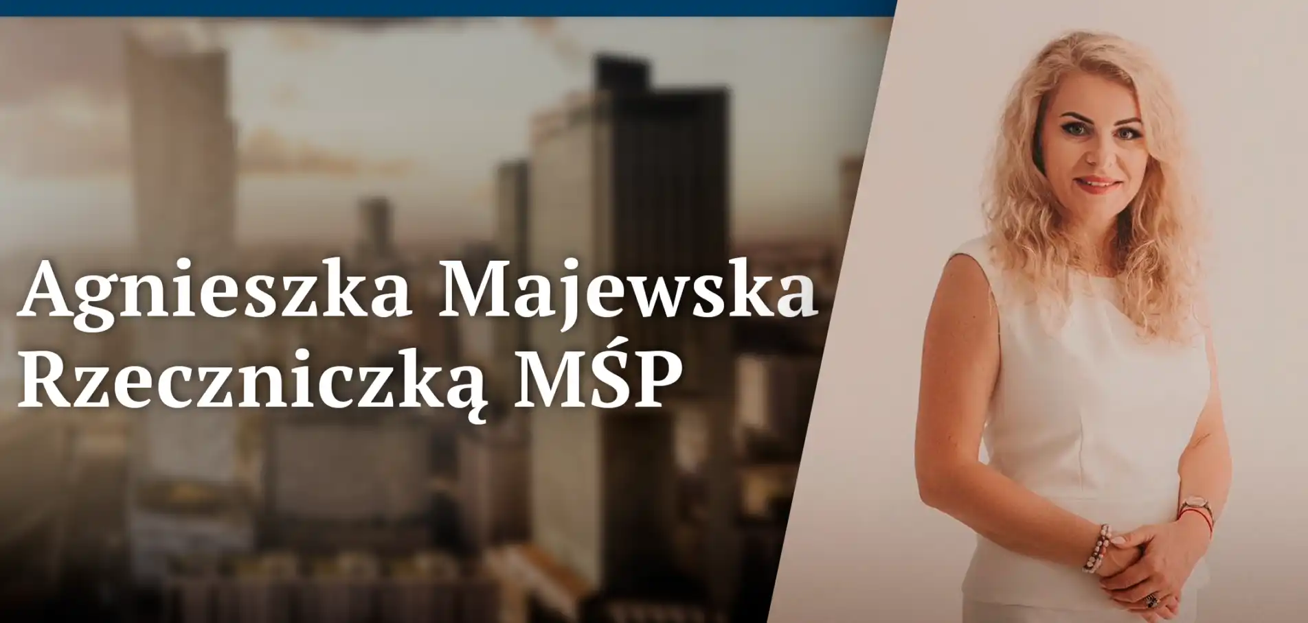 Rzeczniczka MŚP Agnieszka Majewska o priorytetach, Małym ZUS Plus, KAS i mediacjach