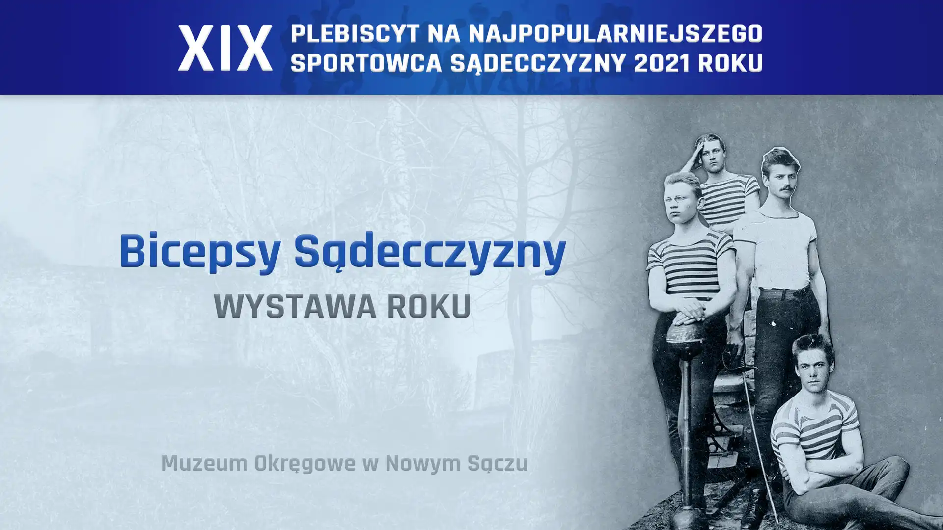 Wystawa "Bicepsy Sądecczyzny" nagrodzona