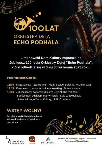 Jubileusz 100 – lecia Orkiestry Dętej „Echo Podhala”