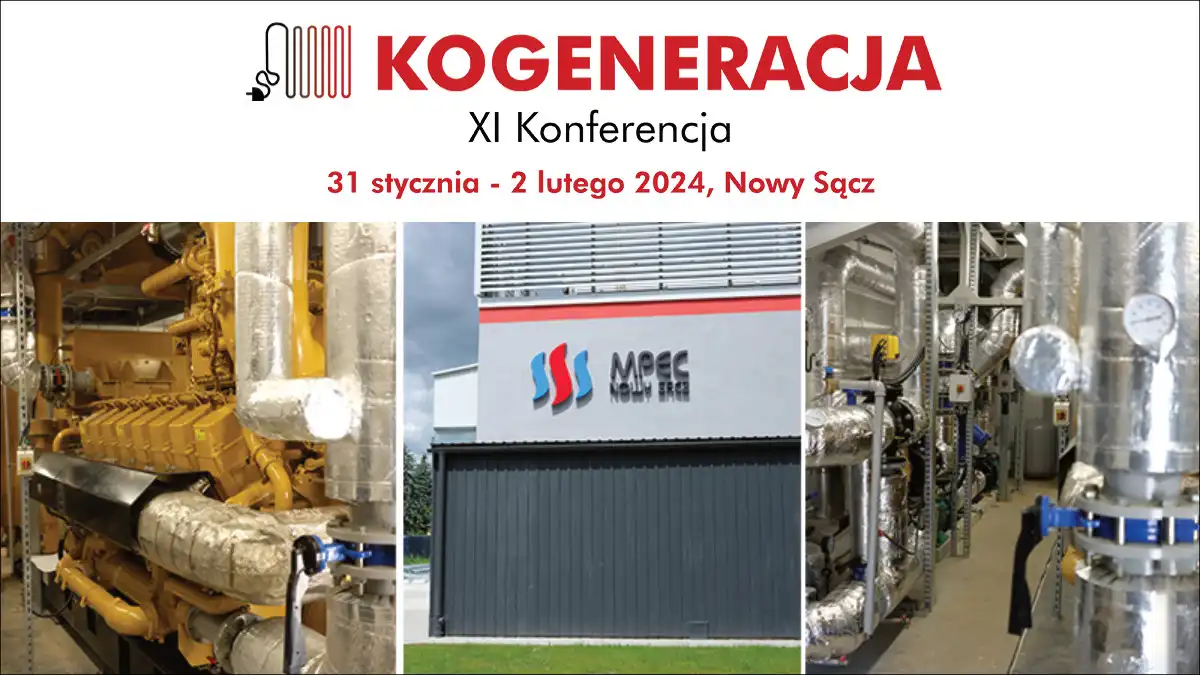 Nowy Sącz gospodarzem a MPEC partnerem XI Konferencji „Nowe Kierunki Kogeneracji”