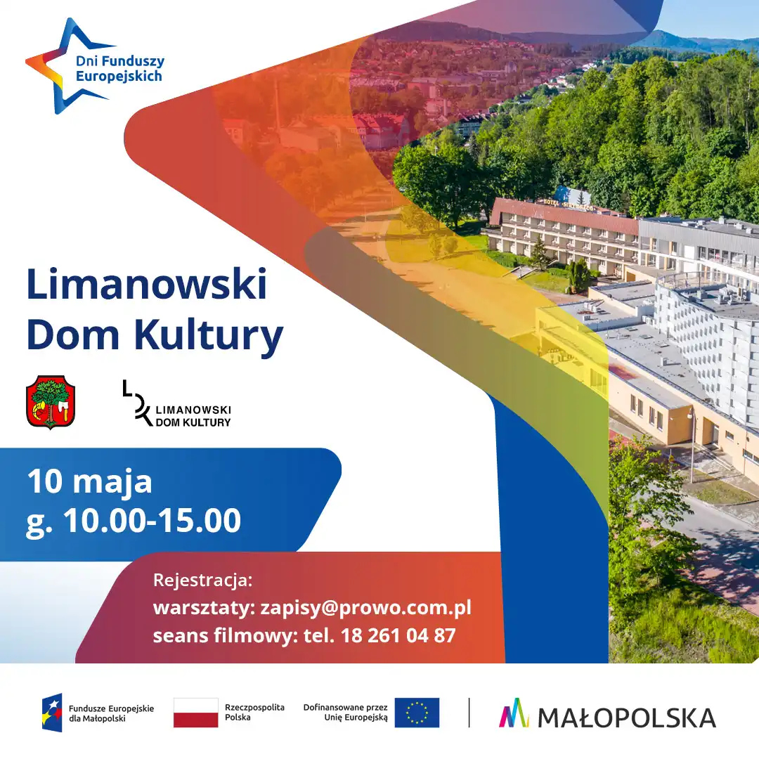 Małopolskie Dni Funduszy Europejskich w Limanowej. Edukacja i zabawa w jednym