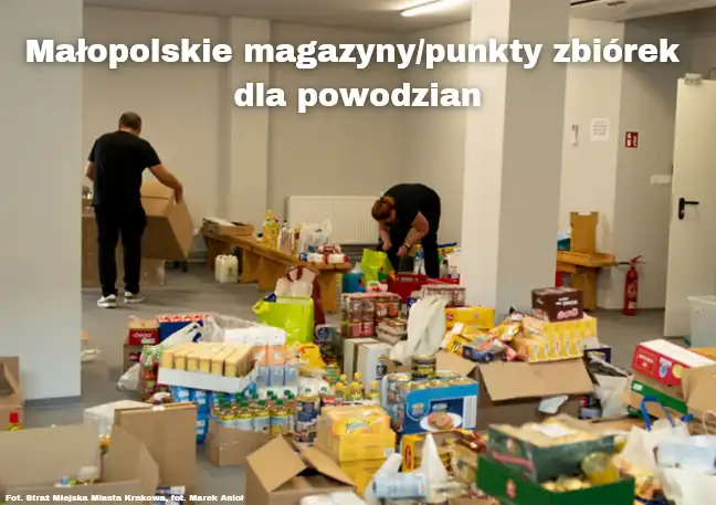 Małopolska pomaga powodzianom. Zbiorczy wykaz punktów zbiórek