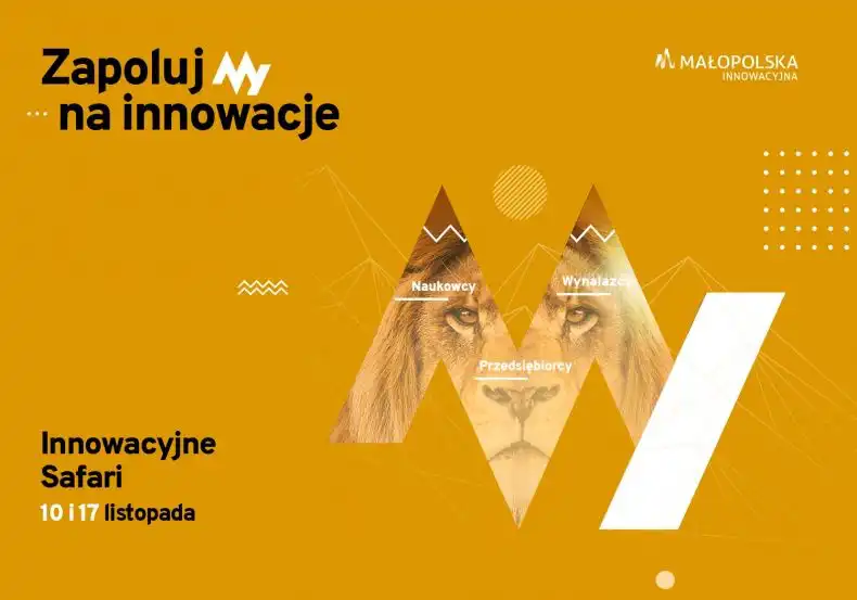 Innowacyjne Safari w Małopolsce