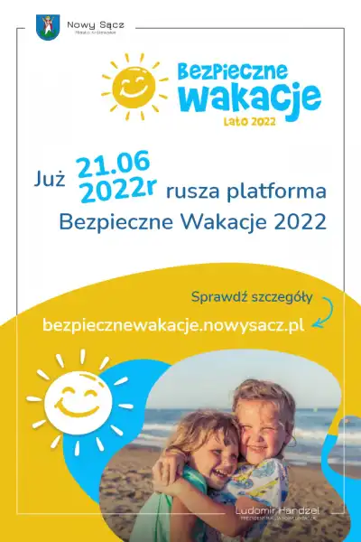 Ruszyły zapisy na Bezpieczne Wakacje w Nowym Sączu