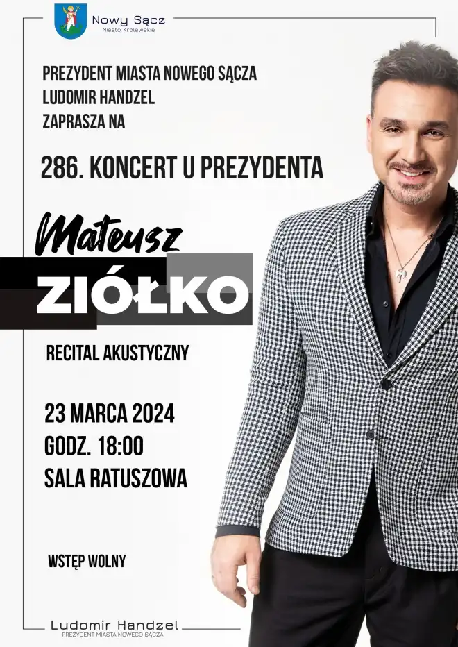 23 marca 286. Koncert u Prezydenta w wykonaniu Mateusza Ziółko