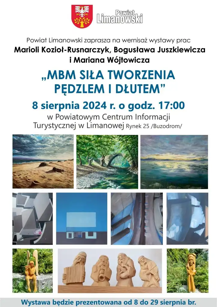 8 sierpnia wernisaż wystawy „MBM Siła Tworzenia Pędzlem i Dłutem”