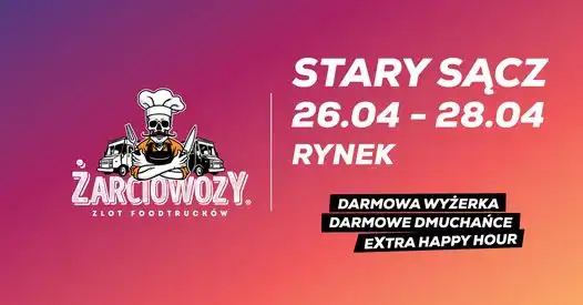 Żarciowozy w Starym Sączu. W dniach 26-28 kwietnia zlot food trucków w rynku