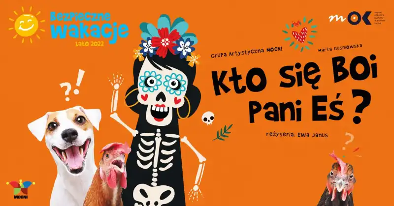 "KTO SIĘ BOI PANI EŚ?" w wykonaniu Grupy Artystycznej MOCNI