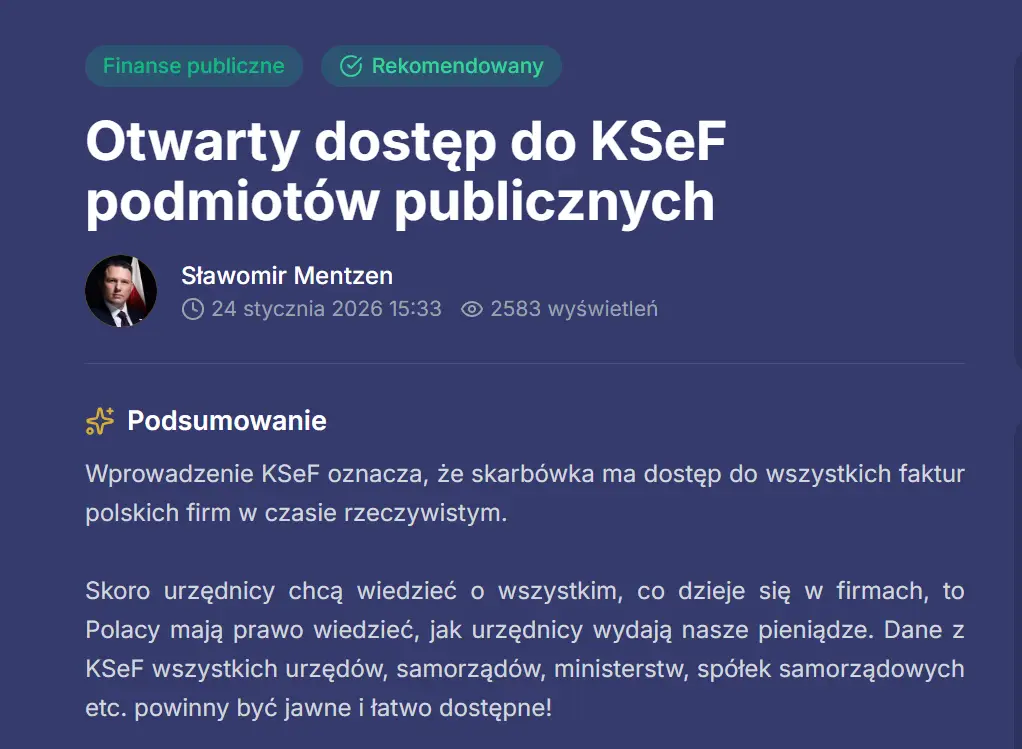 Mentzen: Faktury urzędów powinny być jawne. Skoro fiskus widzi wszystko, obywatele też powinni