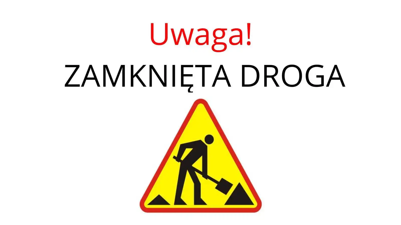 Uwaga kierowcy! Zamknięcie drogi w Limanowej – 7-8 lipca utrudnienia w ruchu