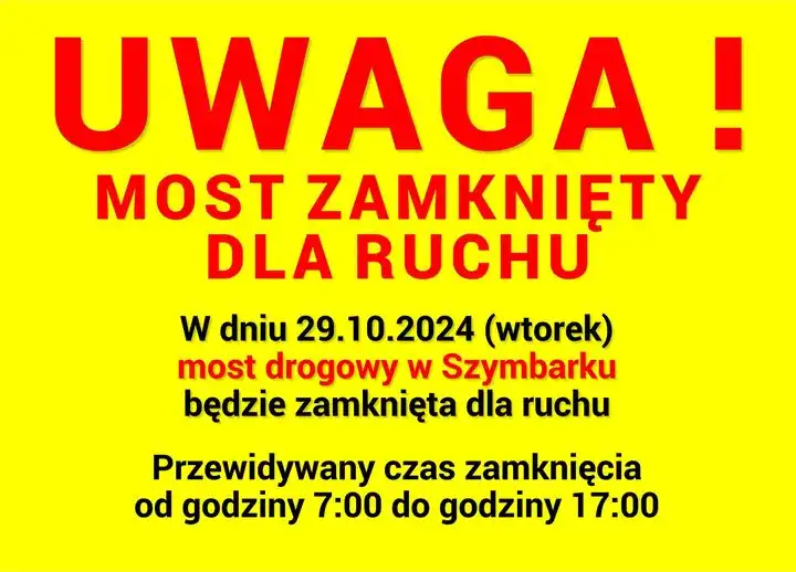 Most w Szymbarku zamknięty! Ważna informacja dla kierowców