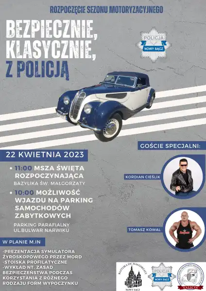 22 kwietnia rozpoczęcie sezonu motoryzacyjnego z sądecką Policją. Podczas wydarzenia zorganizowana zostanie kwesta dla 2-miesięcznej Wiktorii z Nowego Sącza
