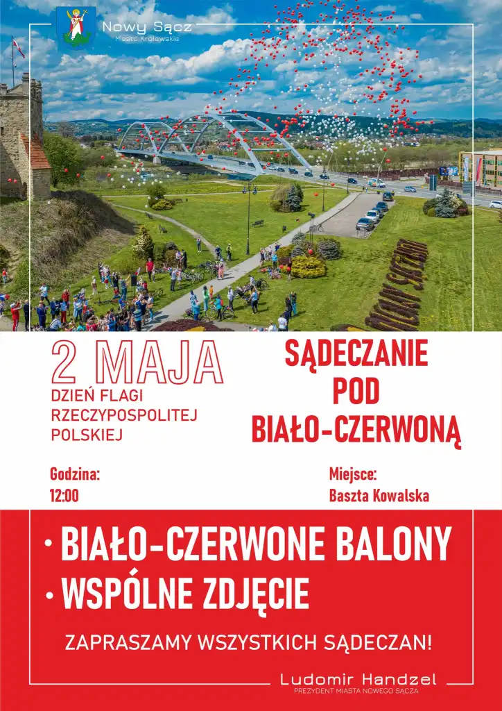 Patriotyzm z widokiem na zamek. 2 maja Sądeczanie pod Biało-Czerwoną