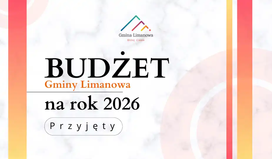 Jednogłośna decyzja radnych. Budżet gminy Limanowa na 2026 rok przyjęty