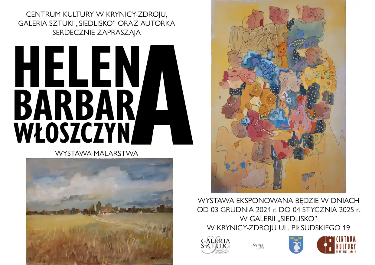 Z Myślenic do Krynicy. Malarska podróż Heleny Włoszczyny