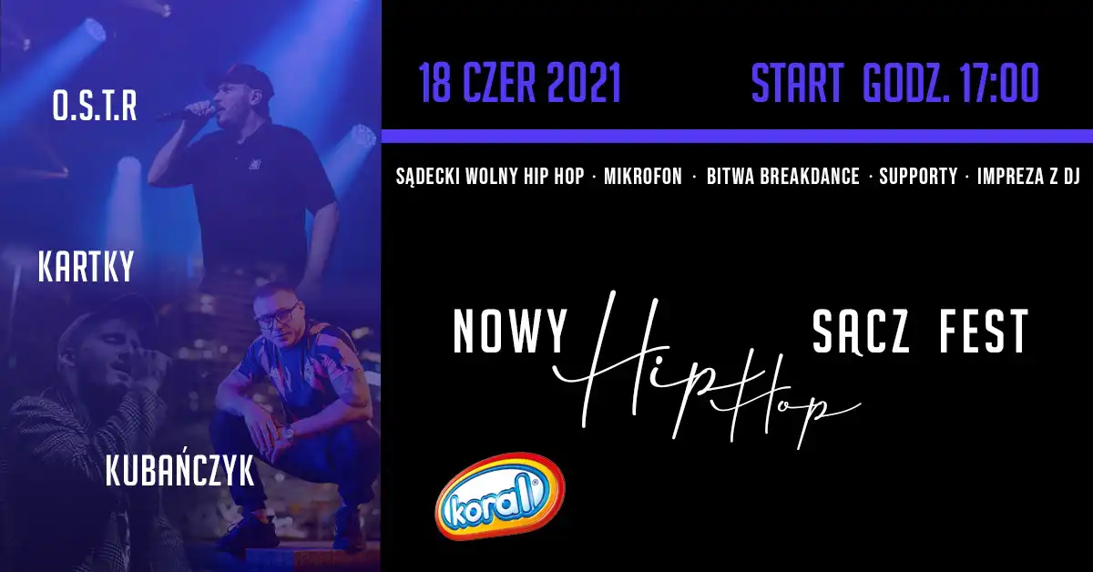 Hip-Hop Festiwal w Nowym Sączu. Wystąpią: O.S.T.R & DJ Haem, KARTKY oraz KUBAŃCZYK