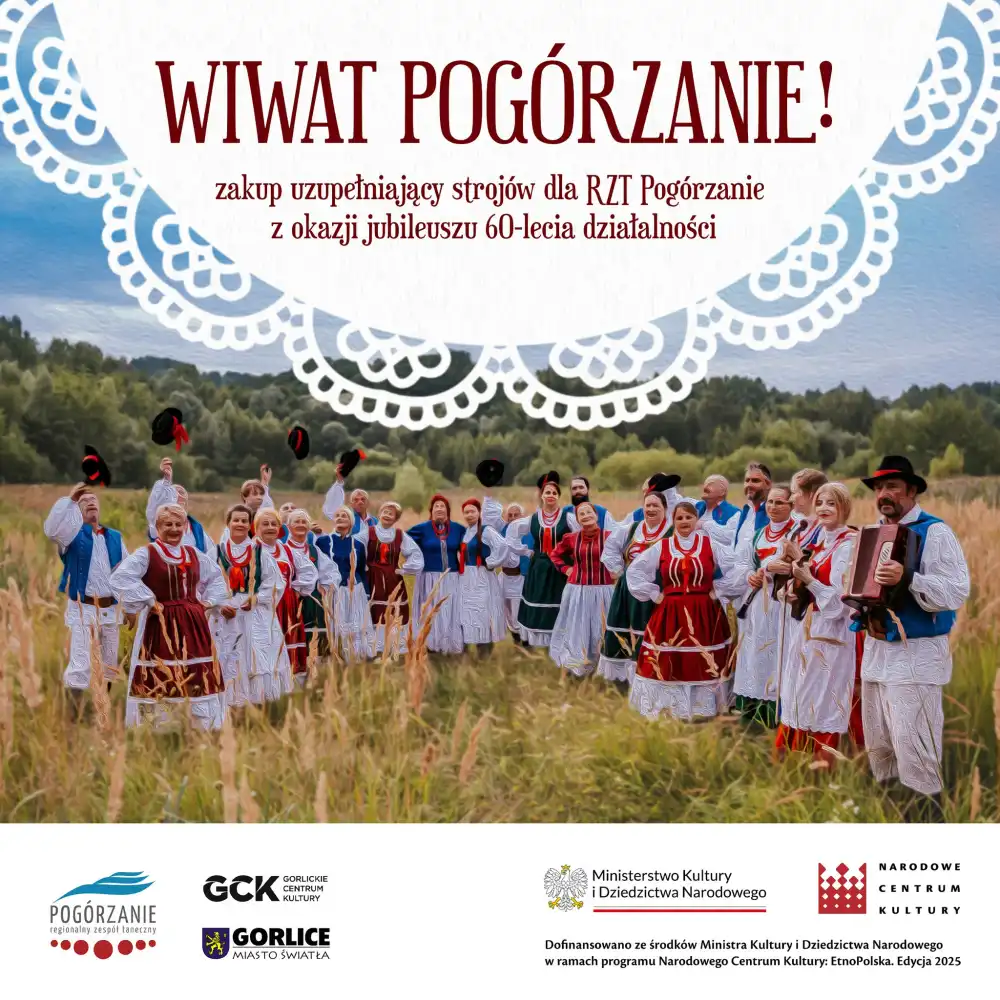 „Pogórzanie” świętują 60-lecie z nowymi strojami dzięki programowi EtnoPolska