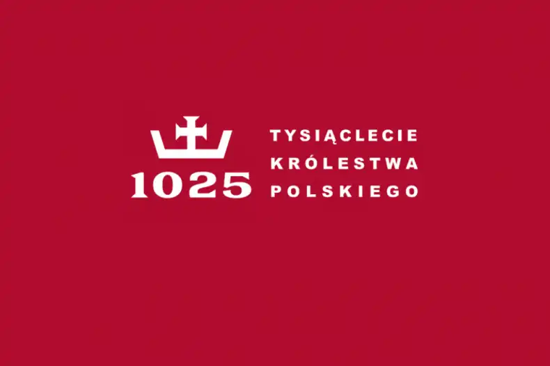 Tysiąclecie Królestwa Polskiego. Wielkie świętowanie w Krakowie i Małopolsce