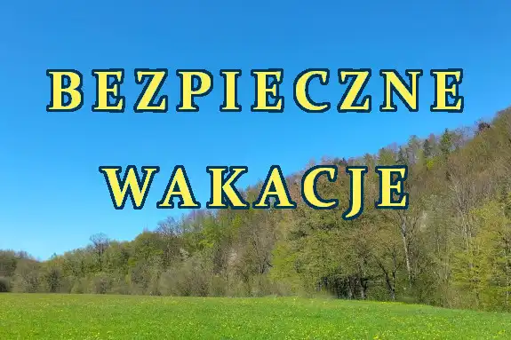 Sądecczyzna: zaczęła się policyjna akcja "Bezpieczne Wakacje 2023"