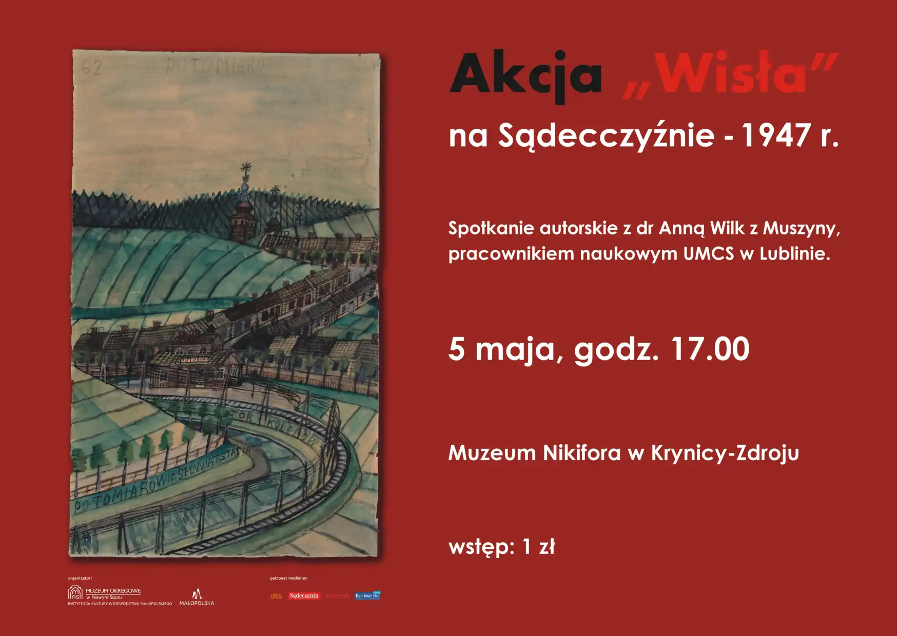 Akcja "Wisła" na Sądecczyźnie - spotkanie autorskie z dr. Anną Wilk