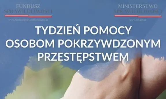 W dniach 22 - 28 lutego br. - Tydzień Pomocy Osobom Pokrzywdzonym Przestępstwem