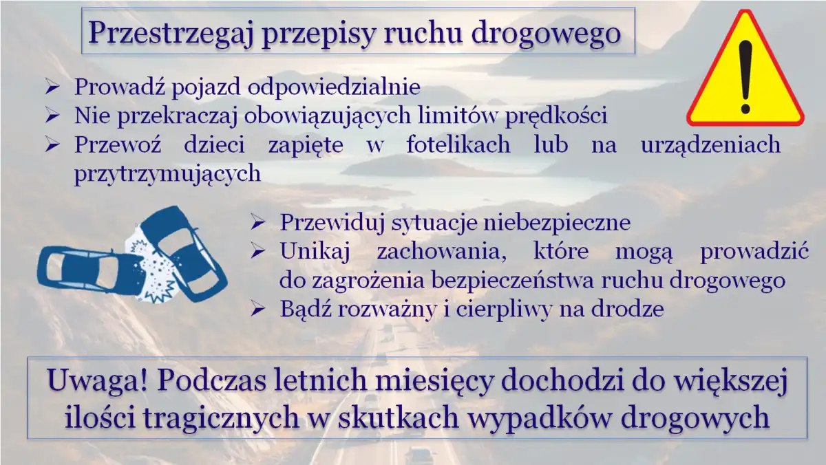 Sierpniowy weekend: więcej aut, więcej patroli, więcej uwagi