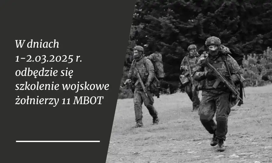 Szkolenie wojskowe w Limanowej. Zintegrowane działania taktyczne 11 MBOT