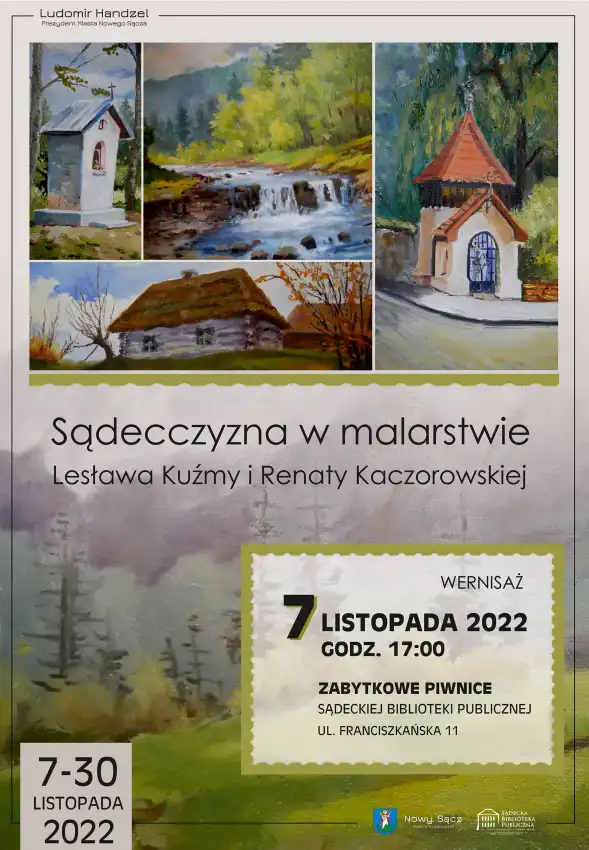 Sądecczyzna w malarstwie Lesława Kuźmy i Renaty Kaczorowskiej. 7 listopada wernisaż wystawy