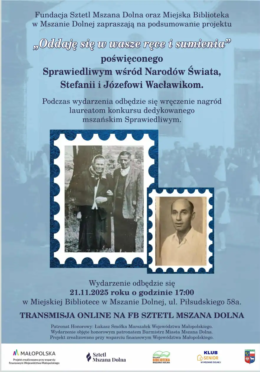 Pamięć i wdzięczność. Fundacja Sztetl Mszana Dolna podsumowuje projekt edukacyjny