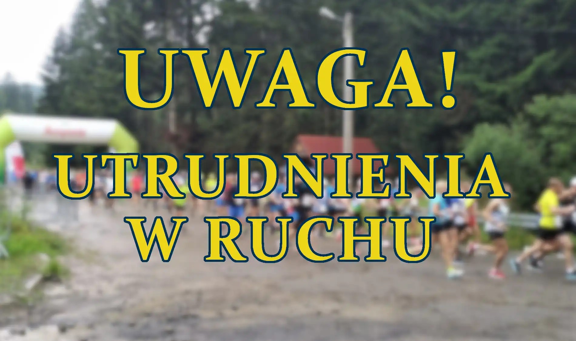 16. Festiwal Biegowy na Sądecczyźnie. Przygotuj się na utrudnienia w ruchu