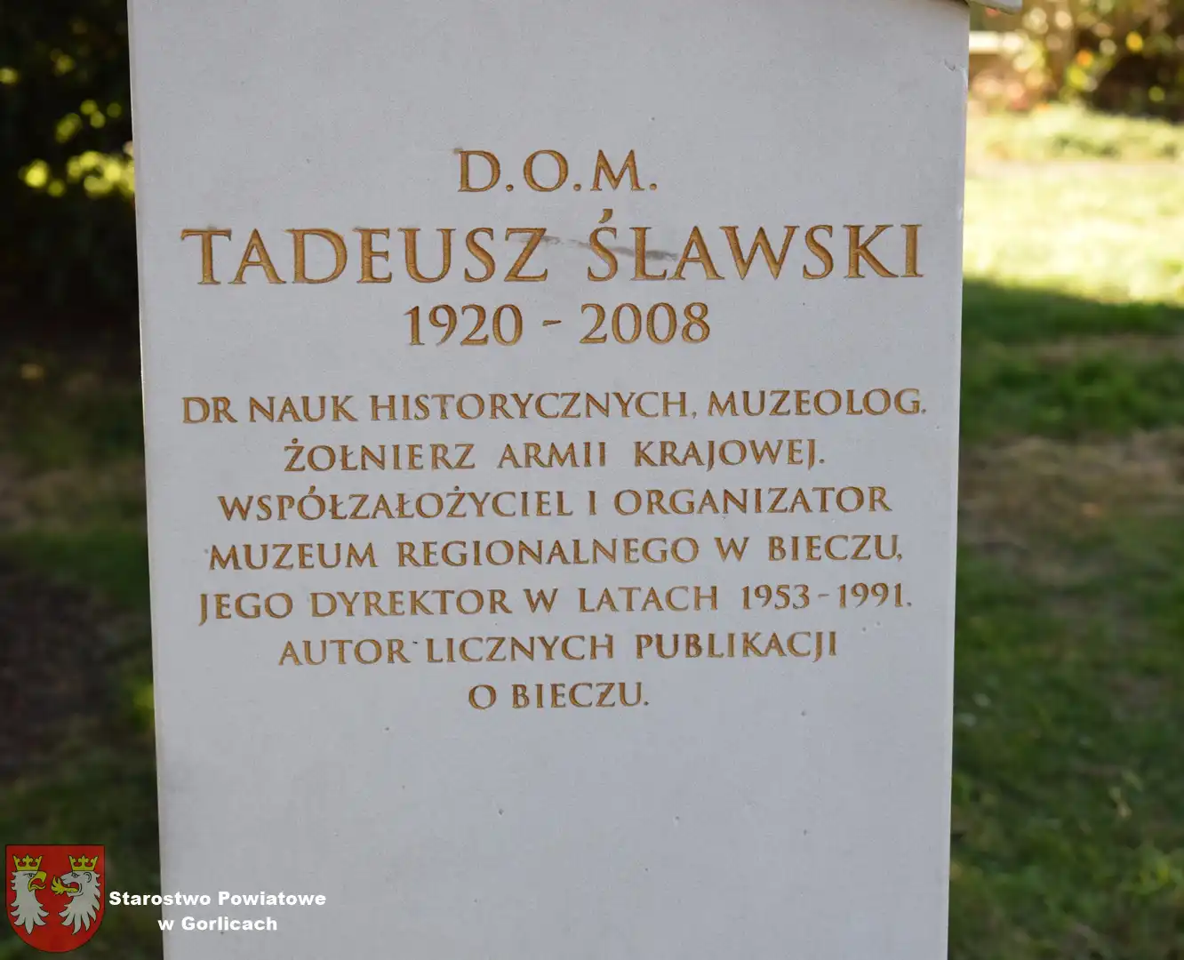 W Bieczu odsłonięto pomnik osoby wielce zasłużonej dla ziemi bieckiej i powiatu gorlickiego