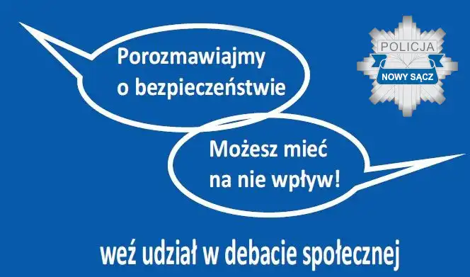 Sądeccy Policjanci zapraszają mieszkańców na debatę społeczną