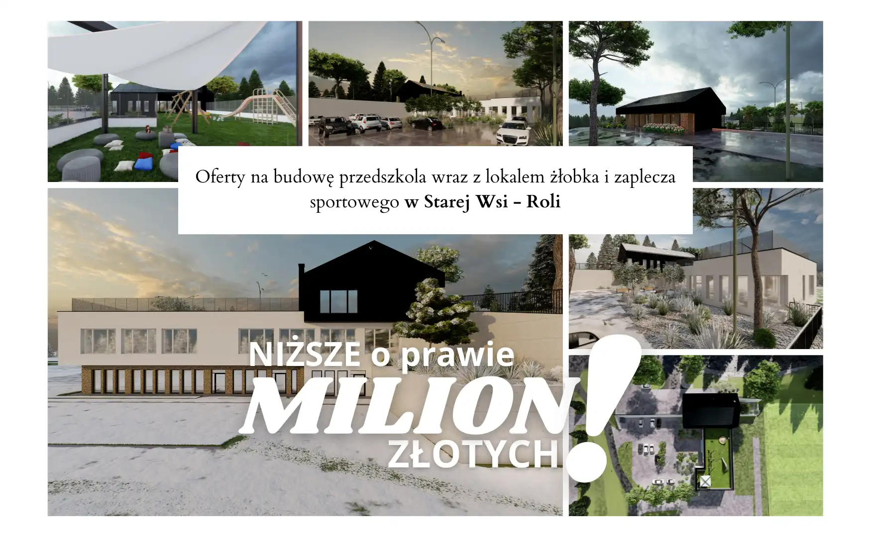 Oferty o MILION złotych mniejsze na budowę przedszkola i żłobka na Starej Wsi