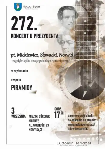 3 września 272. koncert u Prezydenta pt. „Mickiewicz, Słowacki, Norwid - najpiękniejsze poezje polskiego romantyzmu”