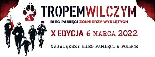 6 marca Bieg Tropem Wilczym