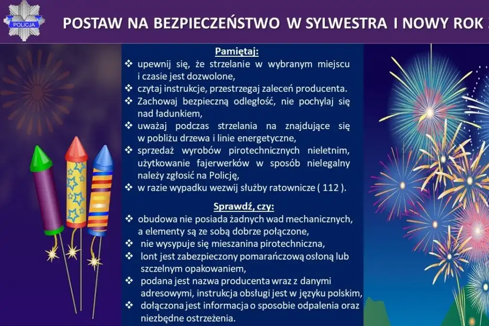 Pamiętaj o podstawowych zasadach bezpieczeństwa dotyczących użytkowania fajerwerków
