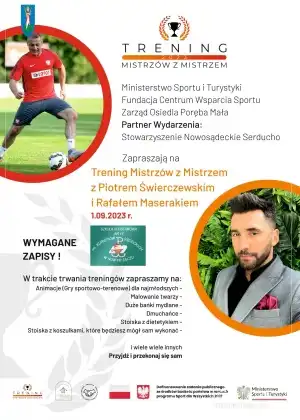 Nowy Sącz: "Trening Mistrzów z Mistrzem" z Piotrem Świerczewskim i Rafałem Maserakiem