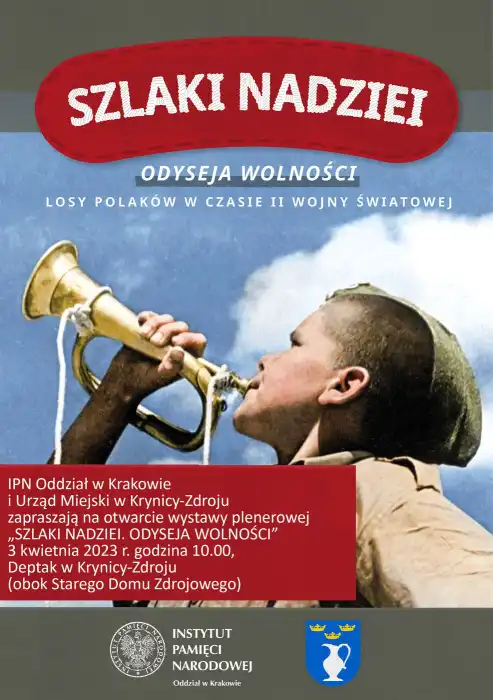 Krynica-Zdrój: 3 kwietnia otwarcie wystawy „Szlaki Nadziei. Odyseja Wolności”