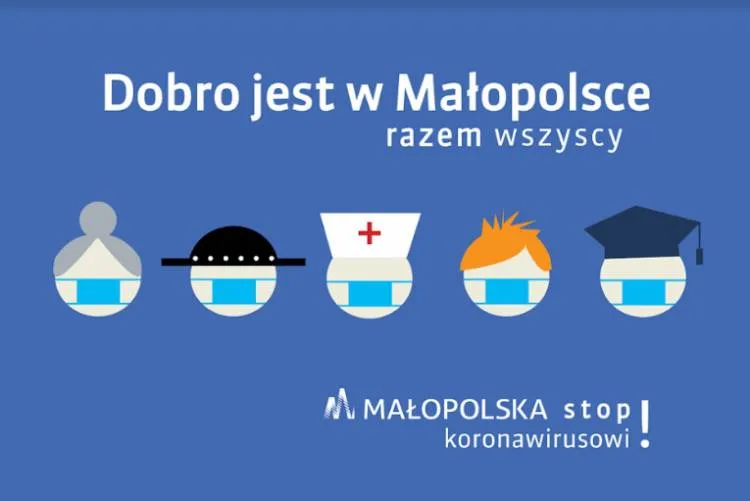 Rusza kampania społeczna "Dobro jest w Małopolsce. Stop koronawirusowi"